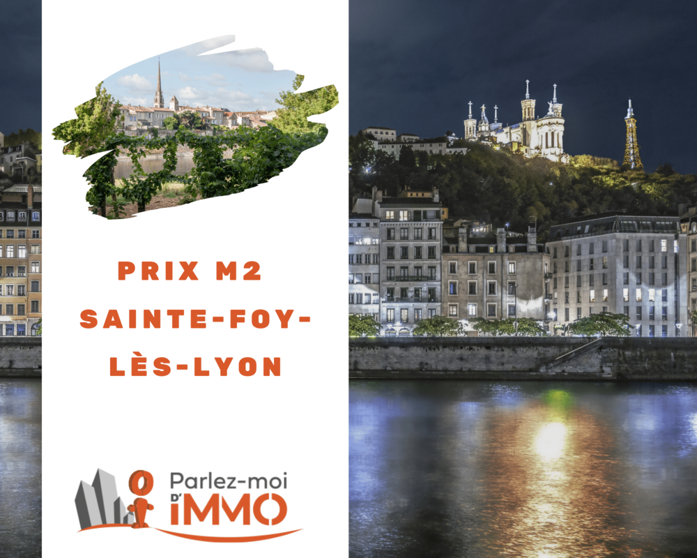 prix m2 sainte foy les lyon